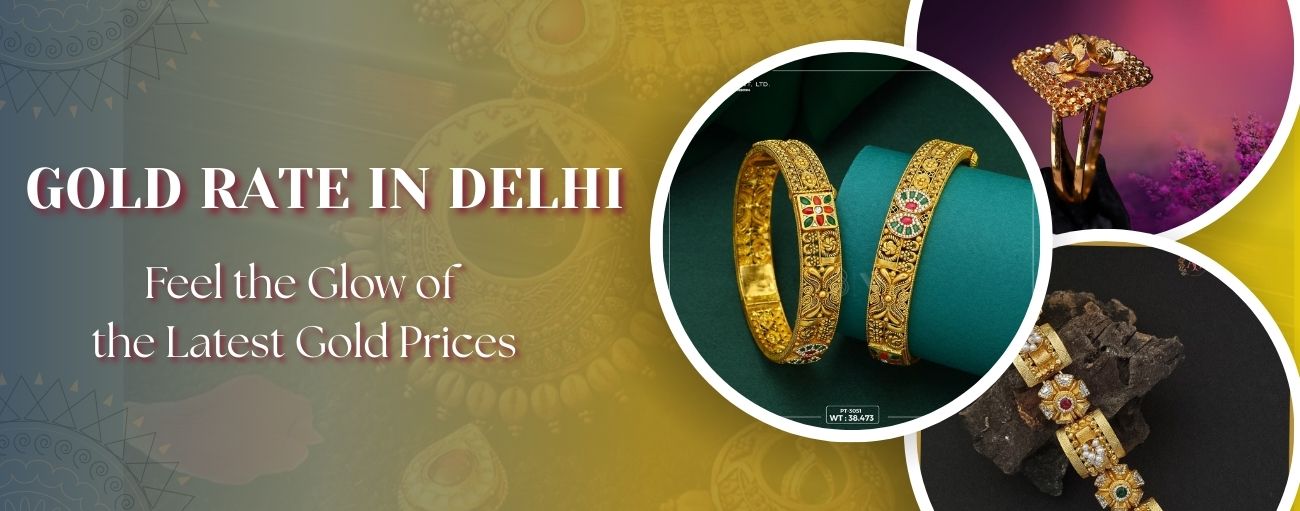 Gold Rate in Delhi